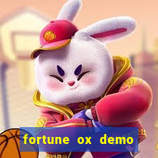 fortune ox demo grátis dinheiro infinito