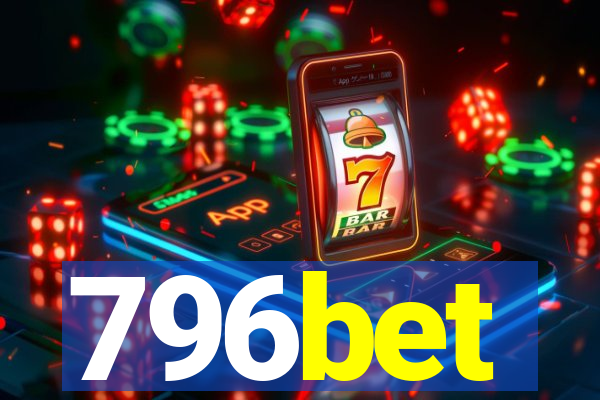 796bet