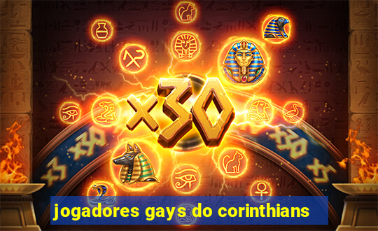 jogadores gays do corinthians