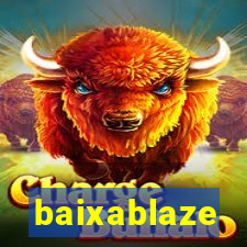 baixablaze