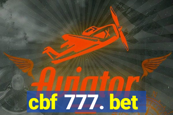 cbf 777. bet