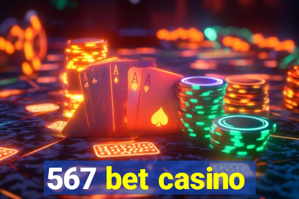 567 bet casino