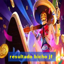 resultado bicho jf