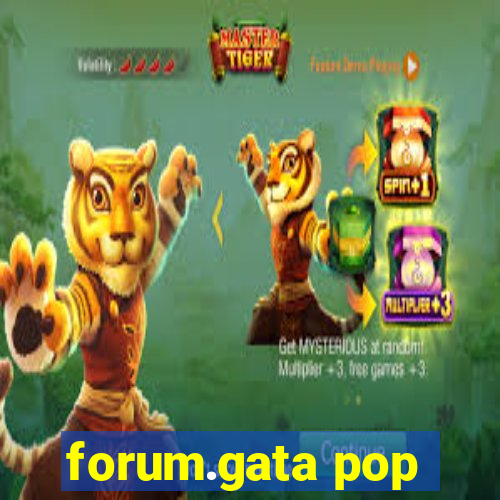 forum.gata pop