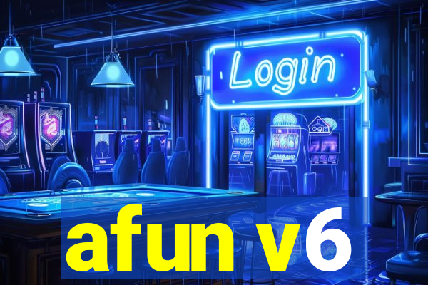 afun v6