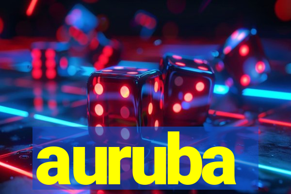 auruba