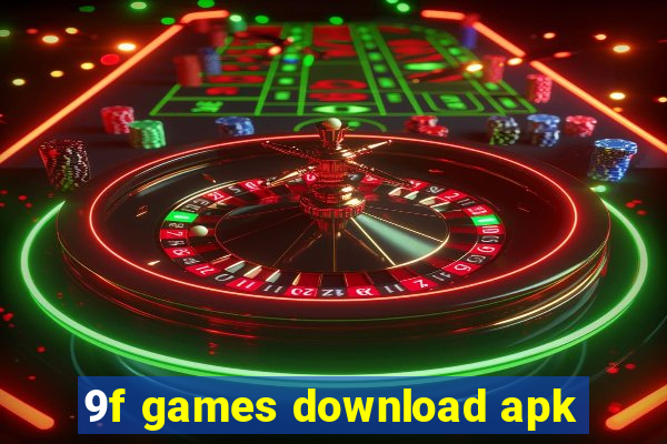 9f games download apk