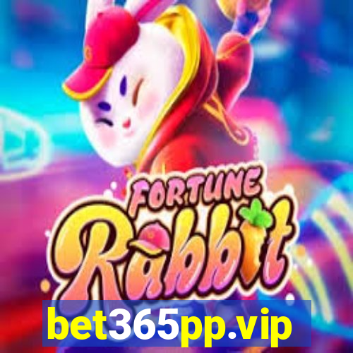 bet365pp.vip