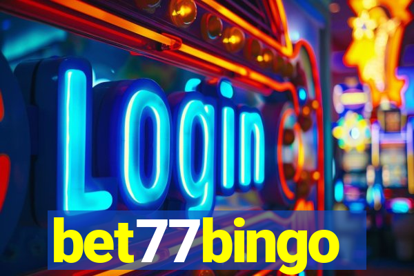 bet77bingo