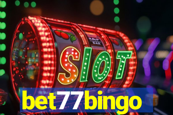 bet77bingo