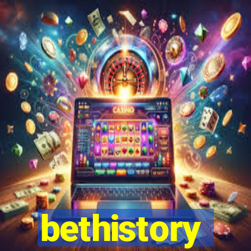 bethistory