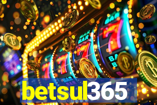 betsul365