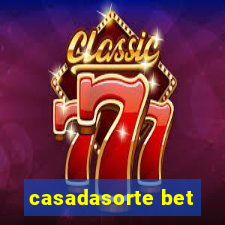 casadasorte bet