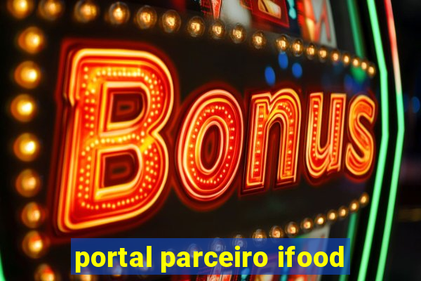 portal parceiro ifood