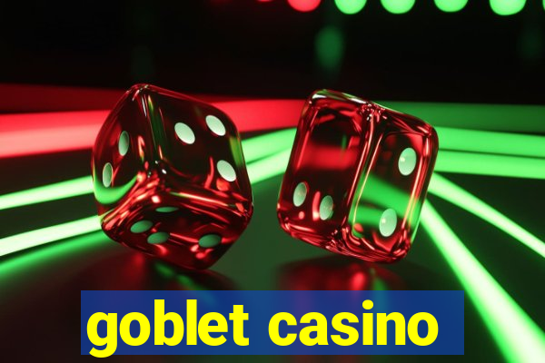 goblet casino