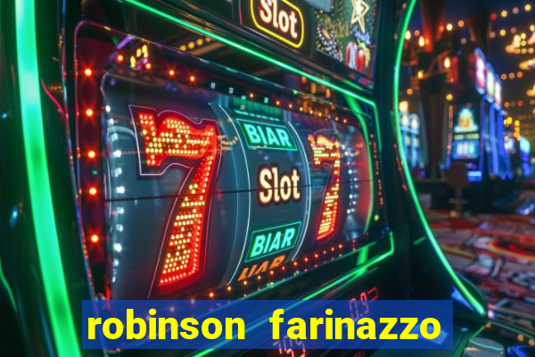 robinson farinazzo casal patente