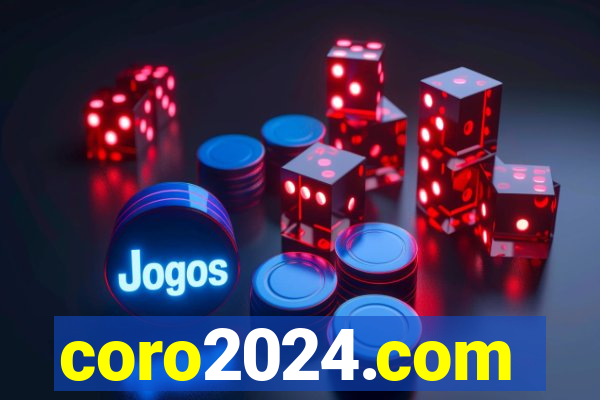 coro2024.com