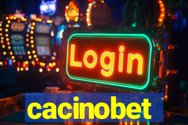 cacinobet