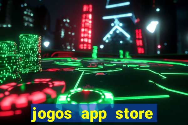 jogos app store para ganhar dinheiro