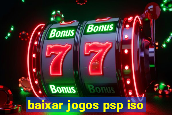 baixar jogos psp iso