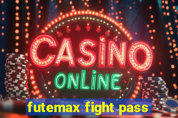 futemax fight pass