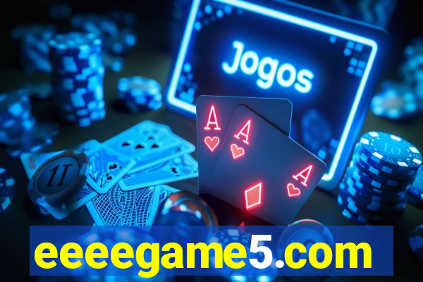 eeeegame5.com