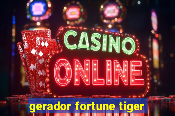 gerador fortune tiger