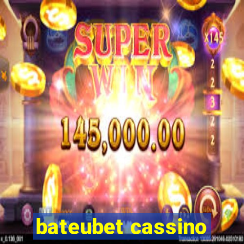 bateubet cassino