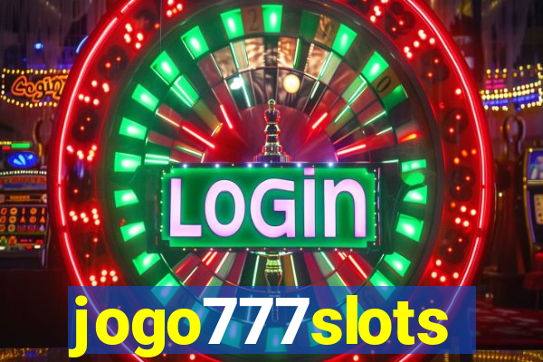 jogo777slots