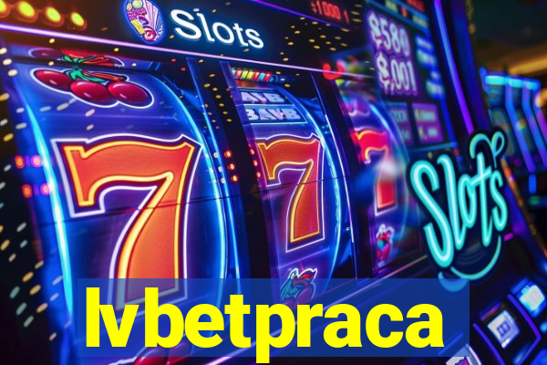 lvbetpraca