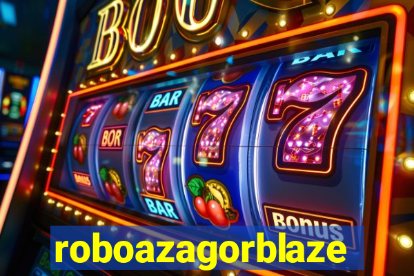 roboazagorblaze