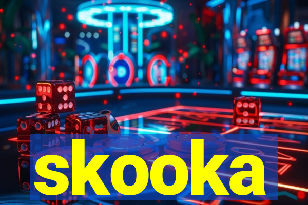 skooka