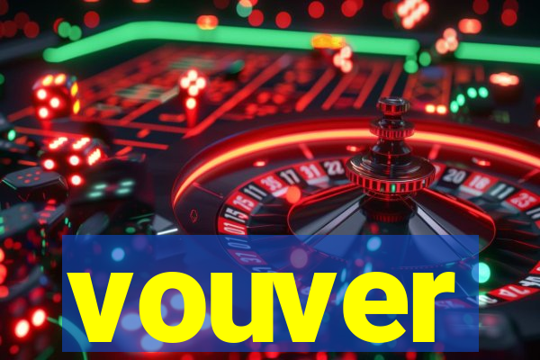 vouver