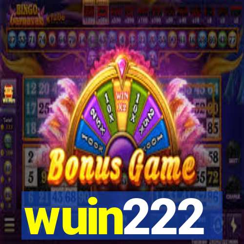 wuin222