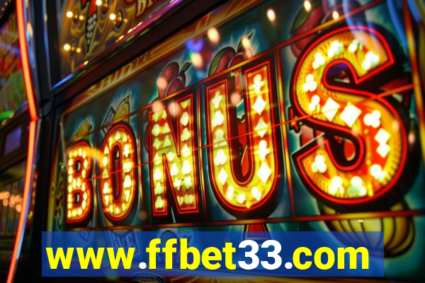 www.ffbet33.com